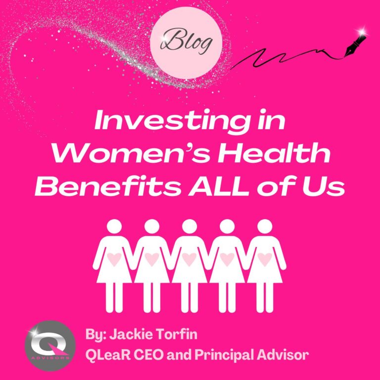Investing in Women&rsquo;s health benefits ALL of us