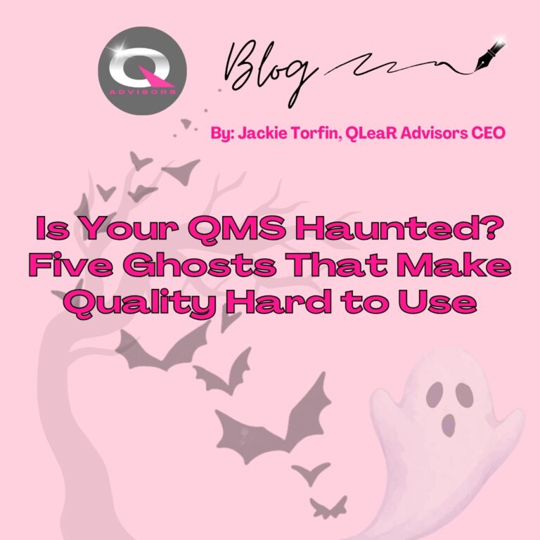 Is Your QMS Haunted? Five Ghosts That Make Quality Hard to Use